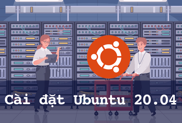 Cài đặt Ubuntu 20.04 server - How to install Ubuntu 20.04 Server Step by step